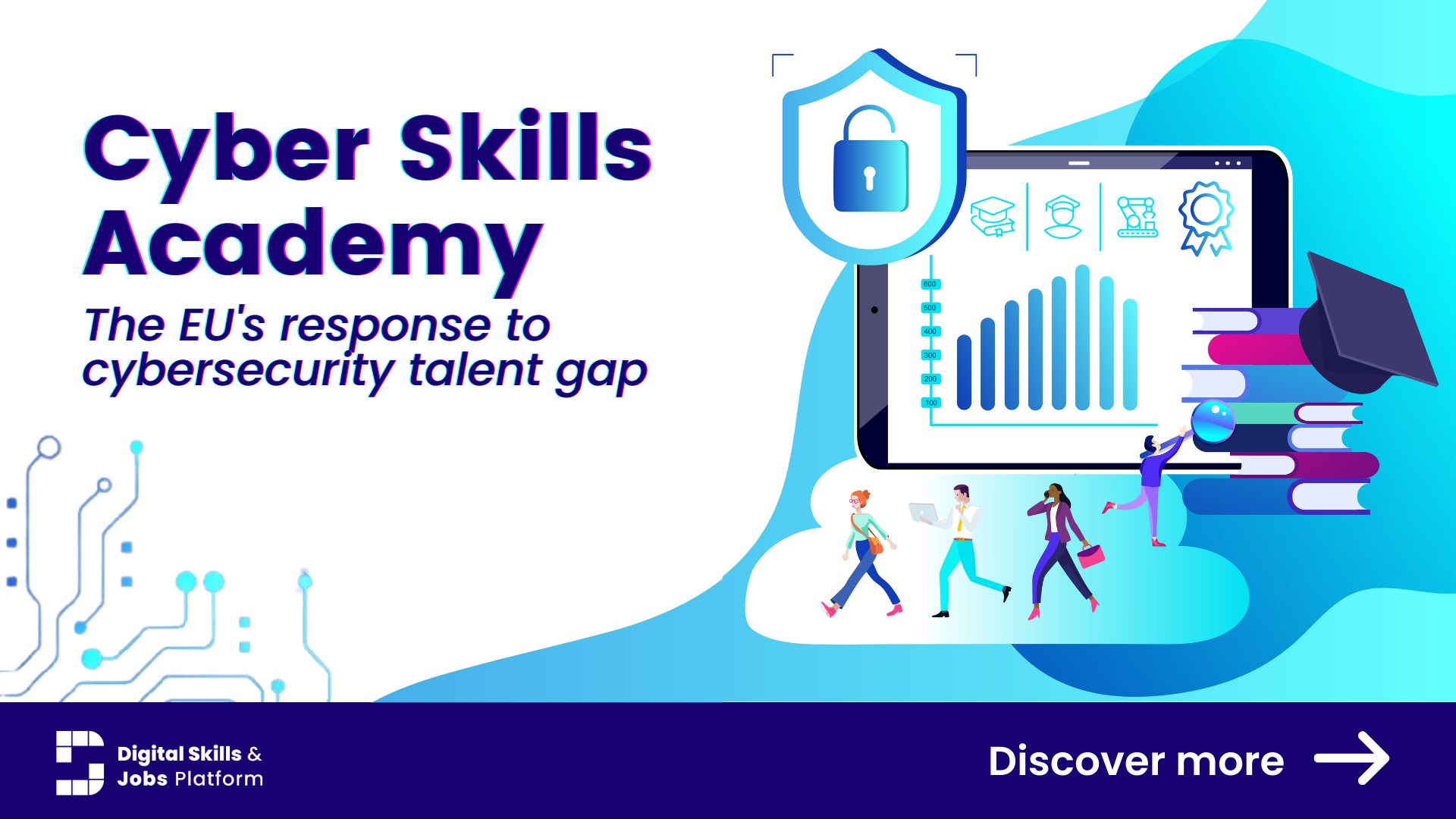 Visuel de promotion de la Cyber Skills Academy avec un sous-titre «La réponse de l’UE au déficit de talents en matière de cybersécurité»